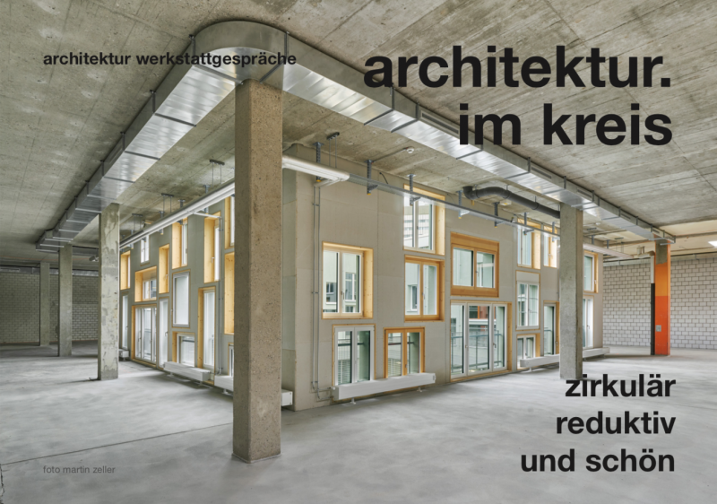 zirkulär, reduktiv und schön: Architektur-Werkstattgespräche, Grafik: © Fakultät für Architektur und Bauwesen an der Hochschule Augsburg
