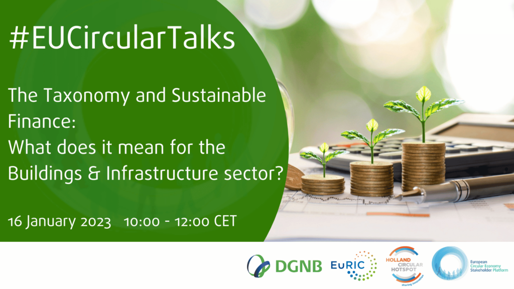 #EUCircularTalks: The Taxonomy and Sustainable Finance - What does it mean for the Buildings & Infrastructure sector? Grafik: © European Union