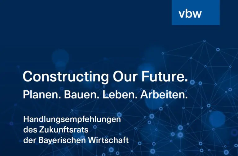 Constructing Our Future. Handlungsempfehlungen des Zukunftsrats der Bayerischen Wirtschaft auf Basis der gleichnamigen vbw-Studie. Grafik: © Zukunftsrat der Bayerischen Wirtschaft