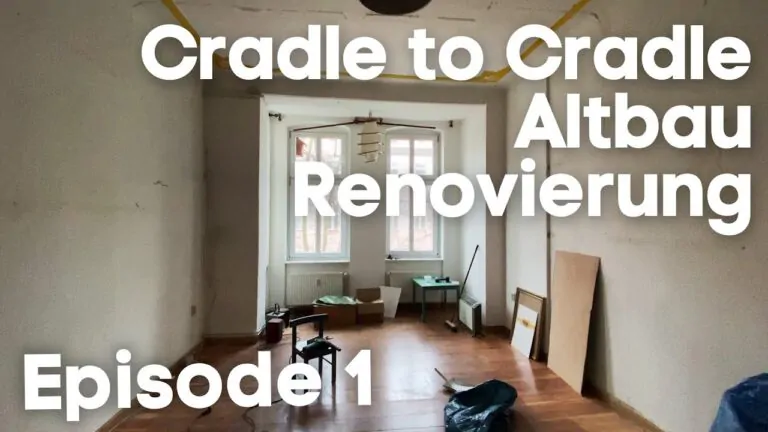YouTube-Serie: Cradle-to-Cradle-Renovierung einer Altbauwohnung. Quelle: gutentag! Videoproduktion Berlin